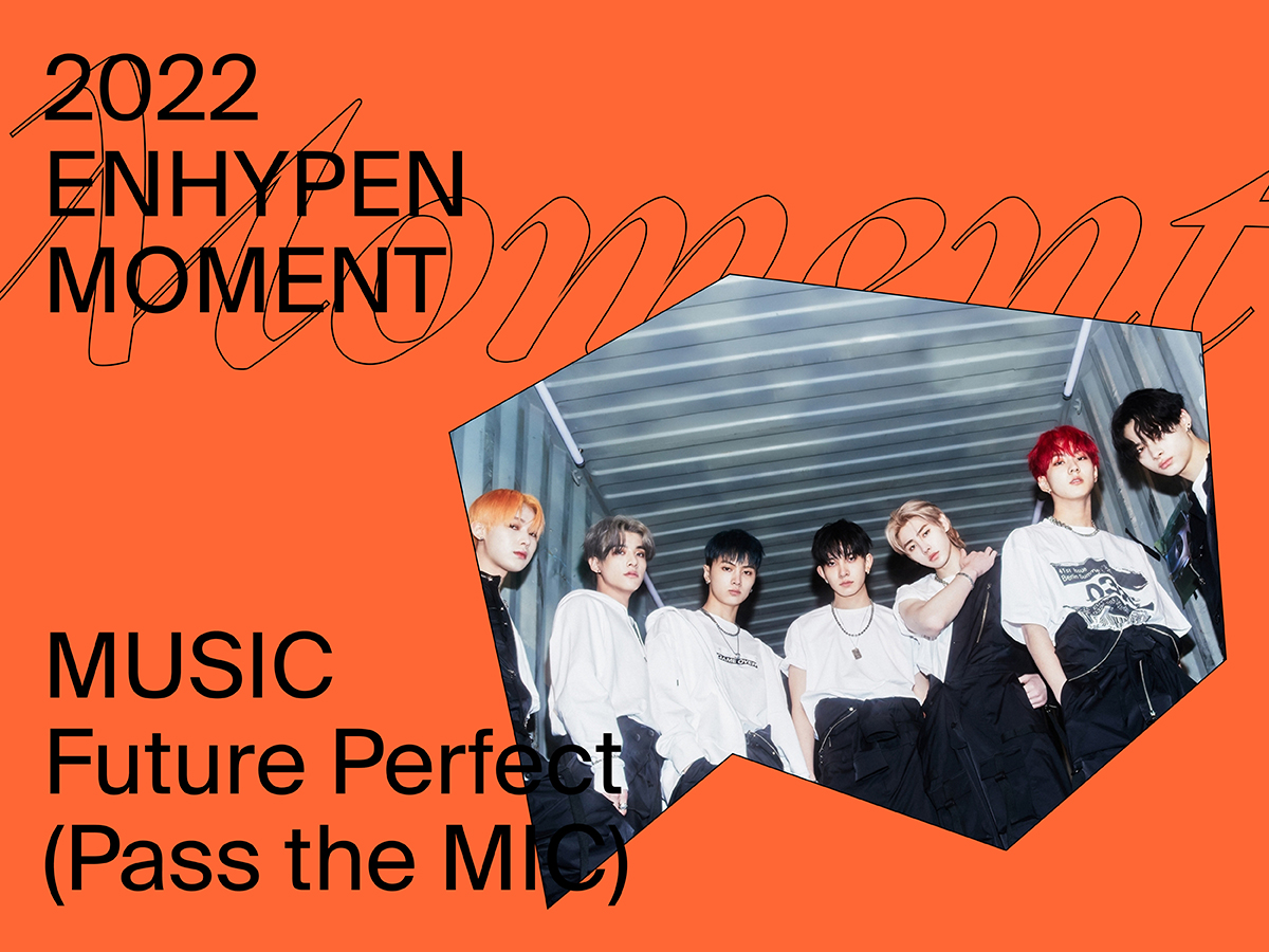 2022 ENHYPEN MOMENT - 퍼포먼스 - Weverse Magazine