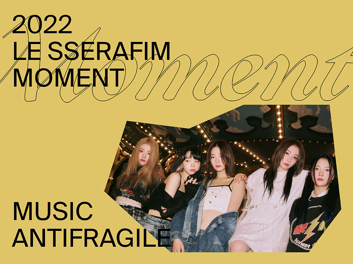 2022 LE SSERAFIM MOMENT: Performance - Weverse Magazine
